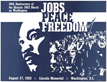 Original Jobs, Peace, Freedom. 20th Anniversary of the Historic 1963 March on Washington. August 37, 19983. Lincoln Memorial, Washington, D.C. vintage poster. Archival linen backed and ready to frame. Very good to fine condition. A