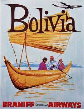 Original Bolivia vintage travel poster.   Braniff Airways vintage travel poster.   Size 20 x 26"    Not linen backed,  Braniff printed their travel posters in a small size; but also on a heavier paper stock as well.