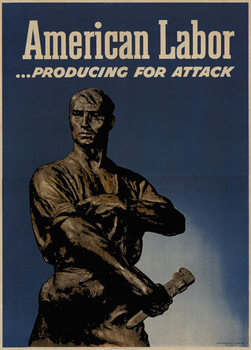 AMERICAN LABOR - PRODUCING ORIGINAL VINTAGE WWII POSTER.    Year:  1943.   Size:  19.5" x 22.25.   Professional archival linen backed; ready to frame.<br><br>Original. Lithograph. Produced by the US Government Printing Office, O-541688. Through War Prod